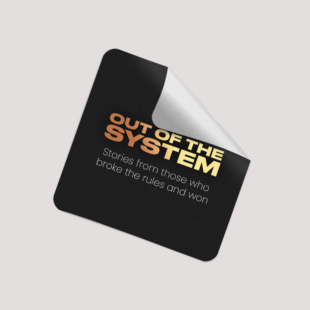 Sticker Out Of The System